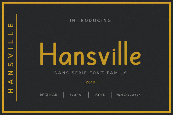 Hansville - Sans Serif Font