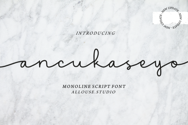 Ancukaseyo - Monoline Script Font