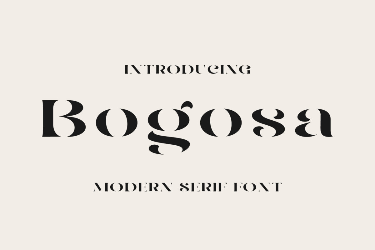Bogosa - Modern Serif Font