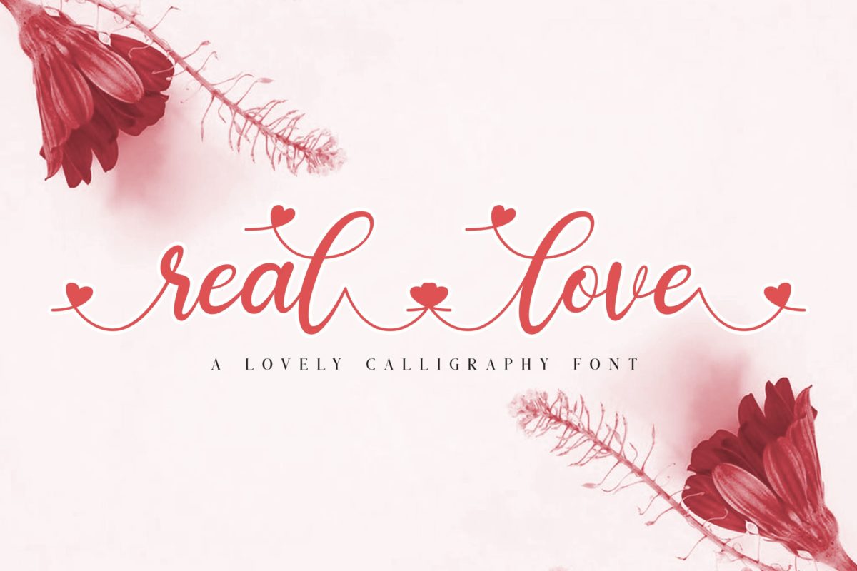 Real love - lovely Calligraphy