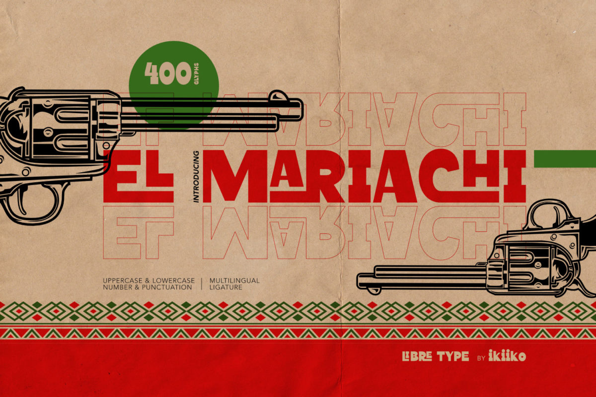 El Mariachi - Libre Type