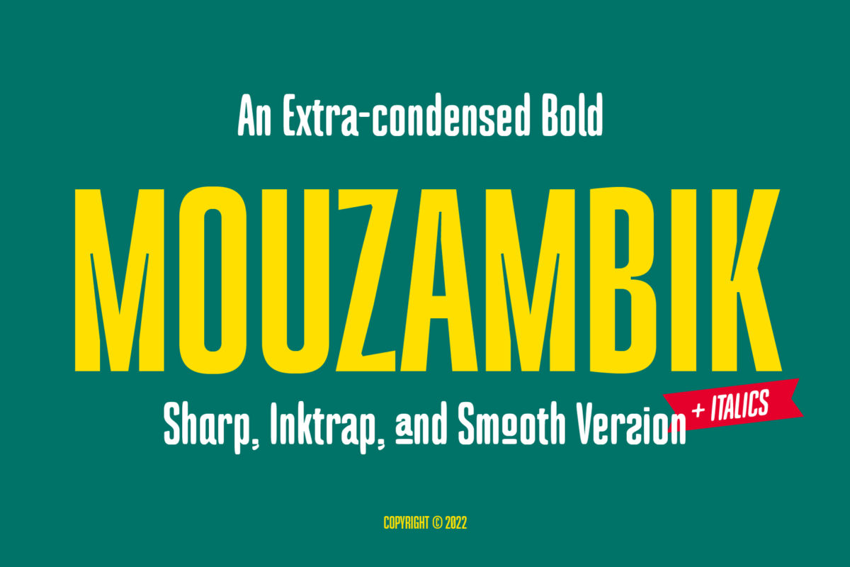 Mouzambik - Condensed Font