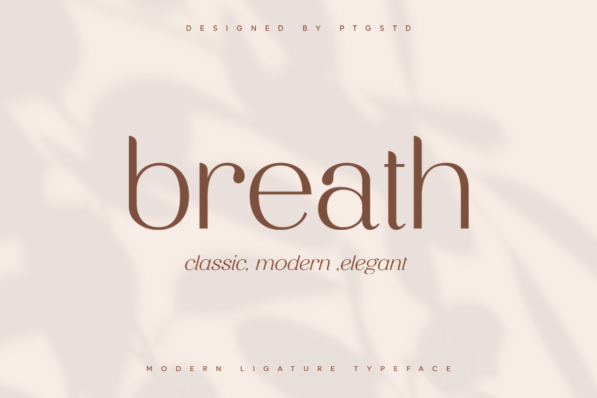 Breath - Modern Ligature Serif