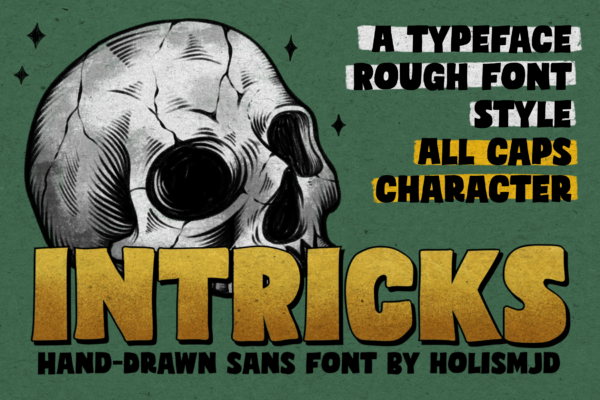 Intricks Typeface Rough