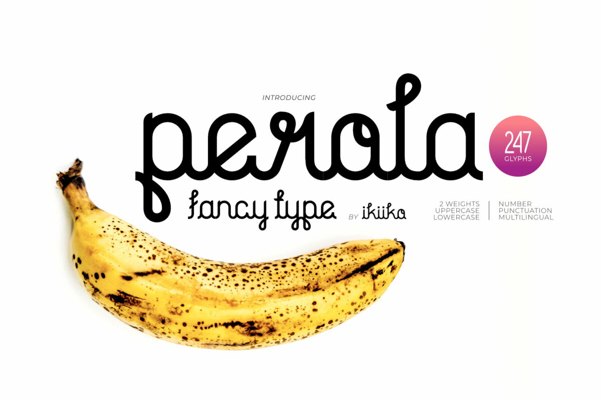 Perola - Fancy Type