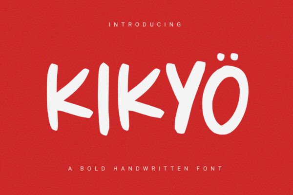 Kikyö - Bold Handwritten Font