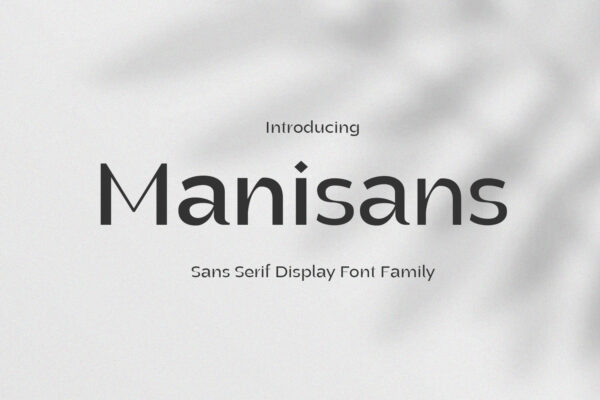 Manisans Sans Serif Family