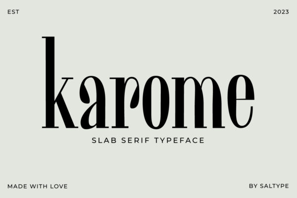 Karome - Slab serif Typeface